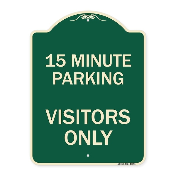 Reserved Parking 15 Minute Parking for Visitors Heavy-Gauge Aluminum Sign, 24" x 18", G-1824-23055
